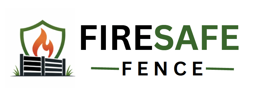 FireSafeFence — Your First Defense Against Wildfire